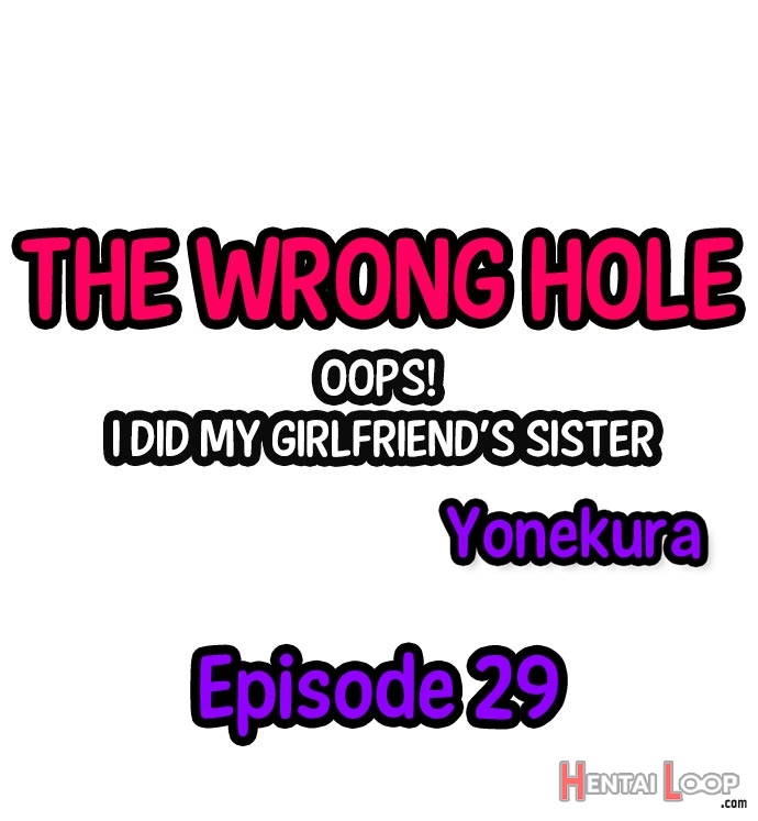 The Wrong Hole – Oops! I Did My Girlfriend’s Sister page 288