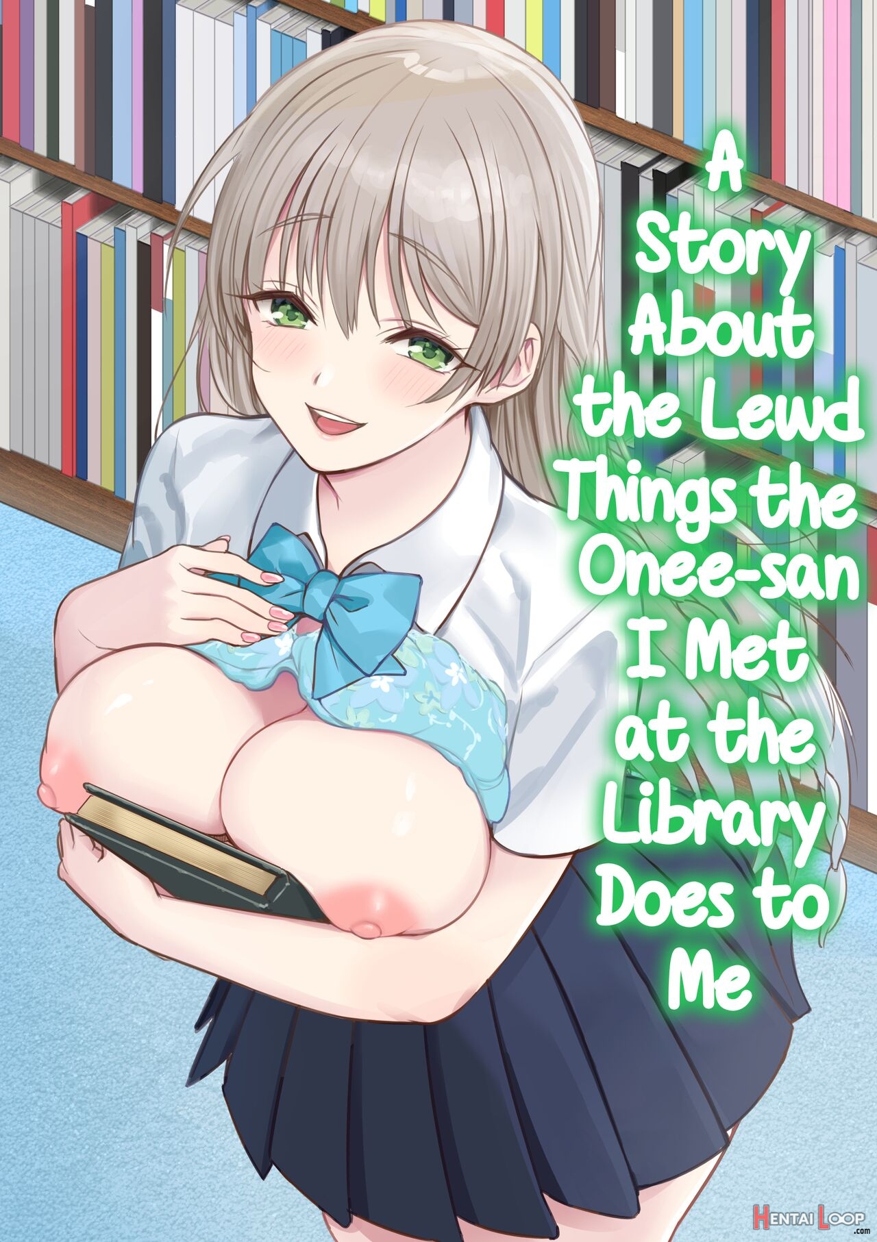 A Story About The Lewd Things The Onee-san I Met At The Library Does To Me page 1